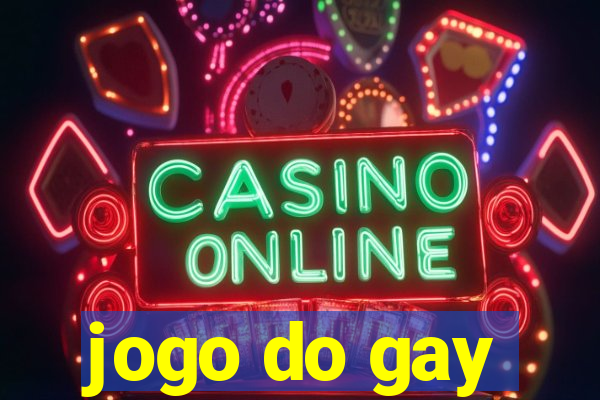 jogo do gay